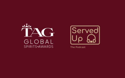 TAG Global Spirits Awards on Served Up Podcast